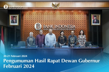 PENGUMUMAM HASIL RAPAT DEWAN GUBERNUR FEBRUARY 2024
